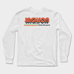 Jackson - Totally Very Sucks Long Sleeve T-Shirt